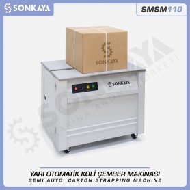 Sonkaya SMSM110 Semi Automatic Carton Strapping Machine